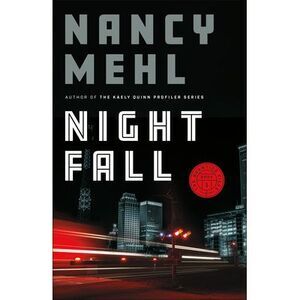 Night Fall -- Nancy Mehl